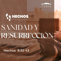 25. Sanidad y resurrección