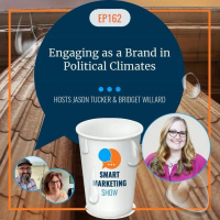 Engaging as a Brand in Political Climates