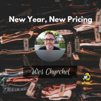 New Year, New Pricing with Wes Chyrchel