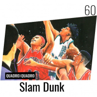 Quadro x Quadro 060 – Slam Dunk