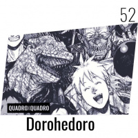 Quadro X Quadro 052 – Dorohedoro