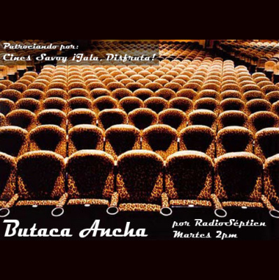 Butaca Ancha (podcast) - Www.poderato.com/butacaancha