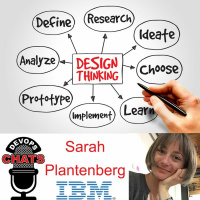 Design Thinking w/ Sarah Plantenberg, IBM