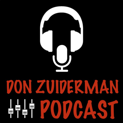 Don Zuiderman Podcast