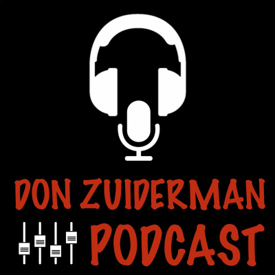 Don Zuiderman Podcast