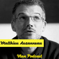 Vlan #131 Transition énergétique: ce quun adulte devrait savoir avec Matthieu Auzanneau