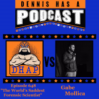 Episode 648 - The Worlds Saddest Forensic Scientist