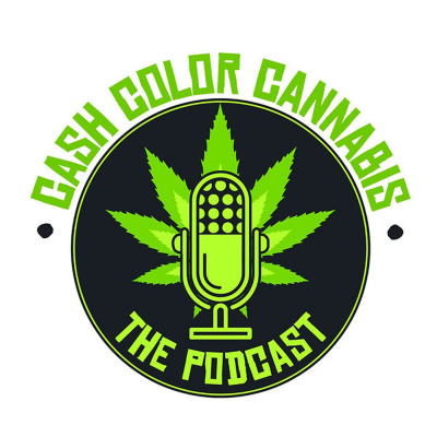 Cashcolorcannabispodcast