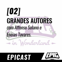 WL - S1E2 - Grandes Autores Literários