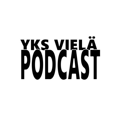 Yks Vielä Podcast
