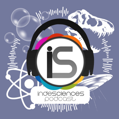 Indesciences Podcast