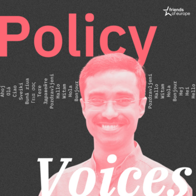 Friends Of Europe Podcasts