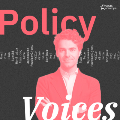 Friends Of Europe Podcasts