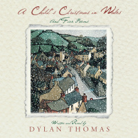 Dylan Thomas reads A CHILDS CHRISTMAS IN WALES
