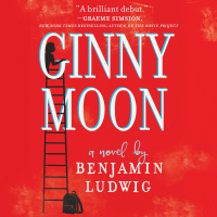 Benjamin Ludwig and GINNY MOON