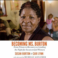 Susan Burton on BECOMING MS. BURTON