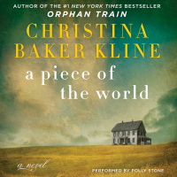 Christina Baker Kline talks A PIECE OF THE WORLD