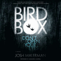 BIRD BOX by Josh Malerman