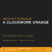 Anthony Burgess reads A CLOCKWORK ORANGE