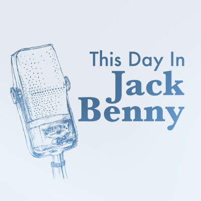 This Day In Jack Benny