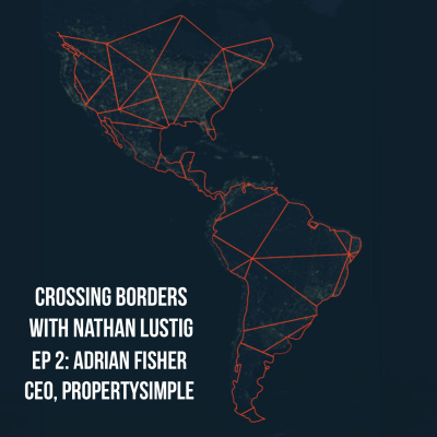 Crossing Borders With Nathan Lustig