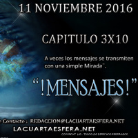 3X10 - LA CUARTA ESFERA - MENSAJE - Orbes y Almas Errantes