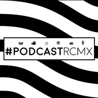 #PodcastRCMX - Panoramas de Zoé, Hey Bésala y Pasó, pero nunca lo vi de Periferia 