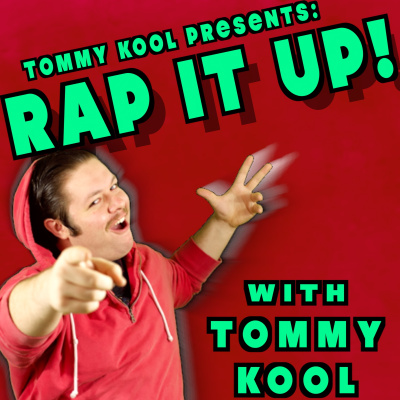 Tommy Kool Presents: Rap It Up! With Tommy Kool