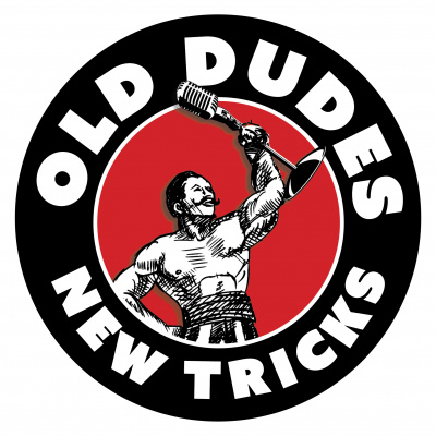Old Dudes, New Tricks