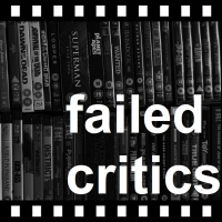 Failed Critics Trailer