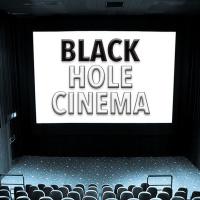Black Hole Cinema Trailer