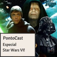 PontoCast - Especial Star Wars VI!