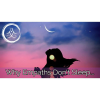 Why Empaths Dont Sleep...