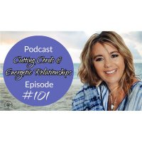 Cutting Cords  Energetic Relationships