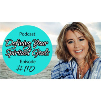 Defining Your Spiritual Goals