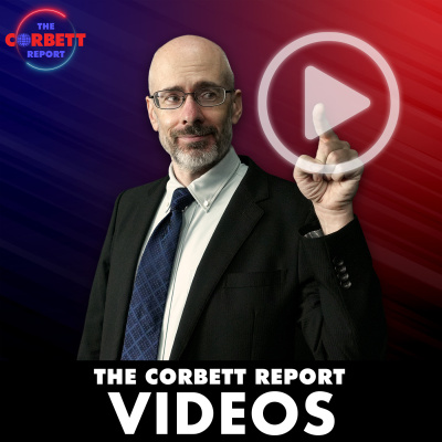 Corbett Report Videos