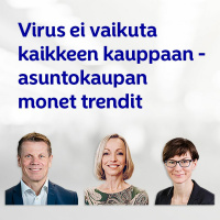 Podcast: Virus ei vaikuta kaikkeen kauppaan - asuntokaupan monet trendit
