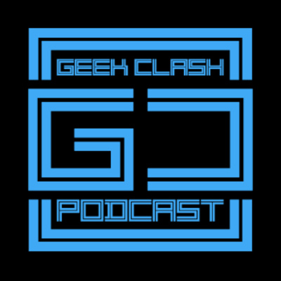 Geek Clash Podcast
