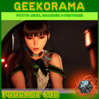 Épisode 438 GeekOrama - Stellar Blade  GeekOdyssey EP 05.