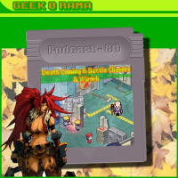 Episode 080 GeekOrama - Death Coming  Battle Chasers  Wizorb | Lanniversaire des débuts !