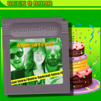 Episode 103 GeekOrama - Joyeux Anniversaire - 2 Ans !