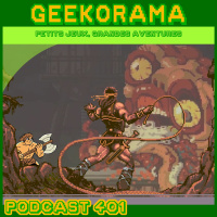 Épisode 401 GeekOrama - Gunbrella  Ghor | IC : Castlevania
