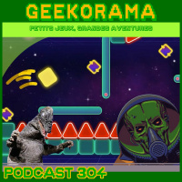 Épisode 304 GeekOrama - Cthon  The Impossible Game 2 | IC : les Kaiju