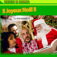 Épisode 239 GeekOrama - Un Joyeux Noël à tous et toutes ...