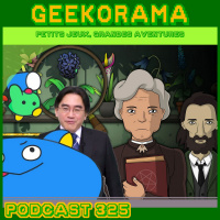 Épisode 325 GeekOrama - Strange Horticulture  Poinpy | IC : Satoru Iwata