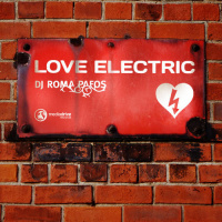 Roma Pafos - Love Electric (UniSelf Remix)
