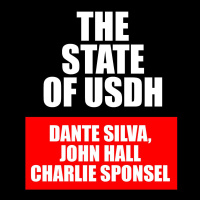 The State of #USDH - Dante Silva, John Hall  Charlie Sponsel - The Inside Line