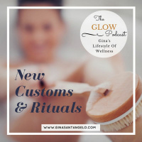 GLOW Podcast 39 - New Customs And Rituals