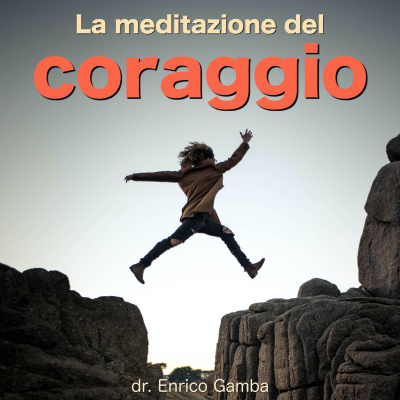 Le Meditazioni Del Dr. Enrico Gamba