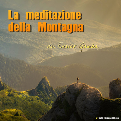 Le Meditazioni Del Dr. Enrico Gamba